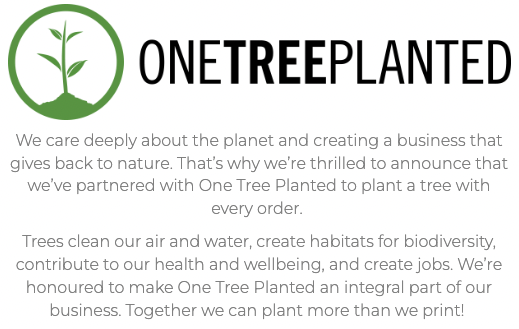 One Tree Planted - Sustainable printing initiative in Edmonton